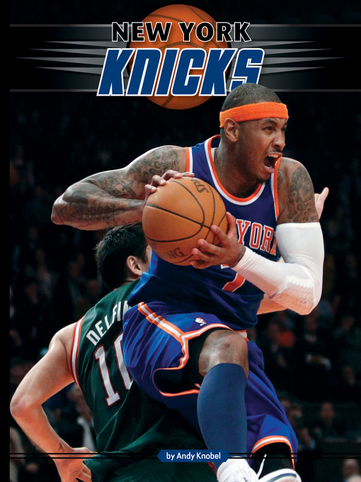 Title details for New York Knicks by Andy Knobel - Available